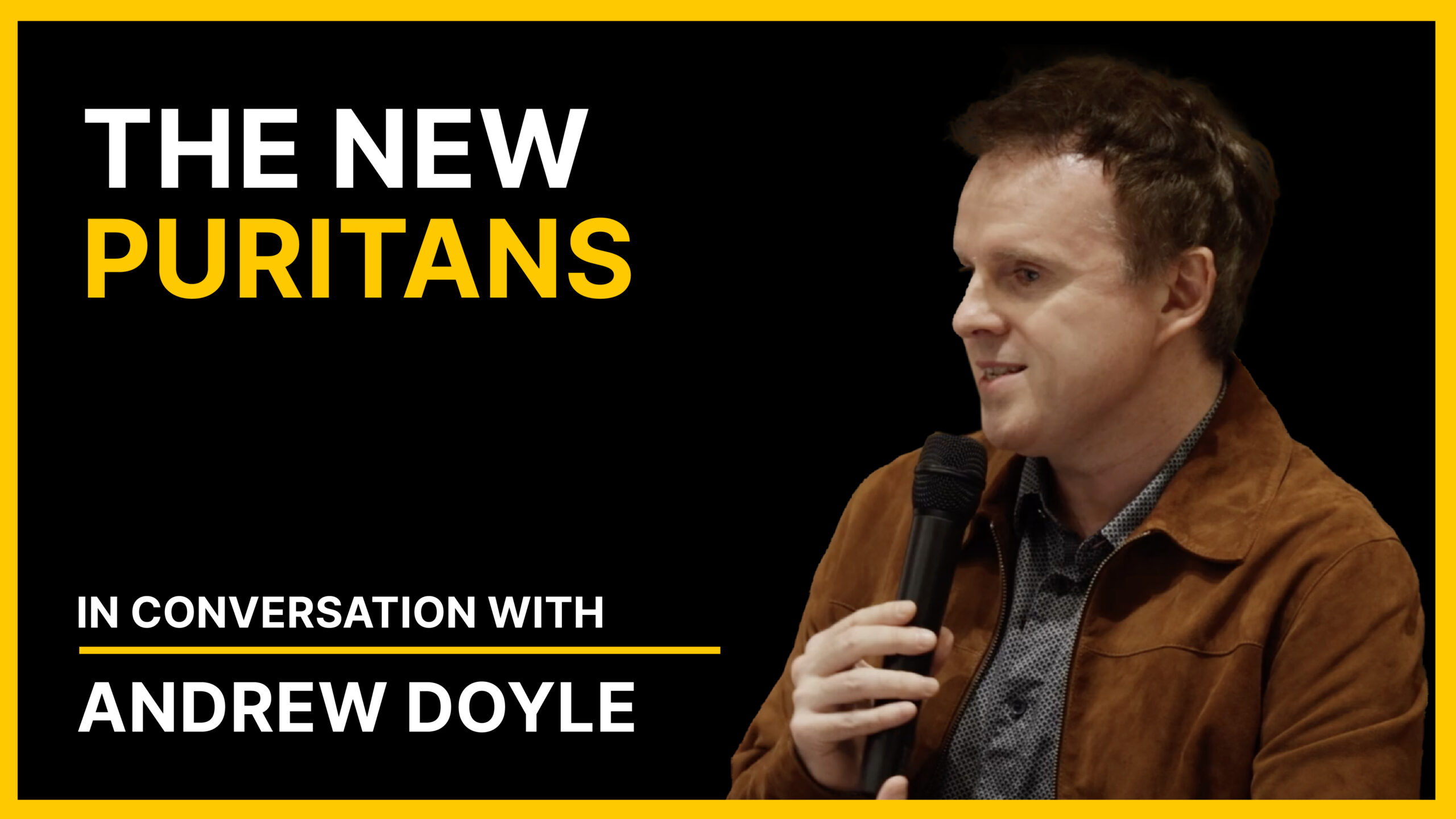 Andrew Doyle – The New Puritans