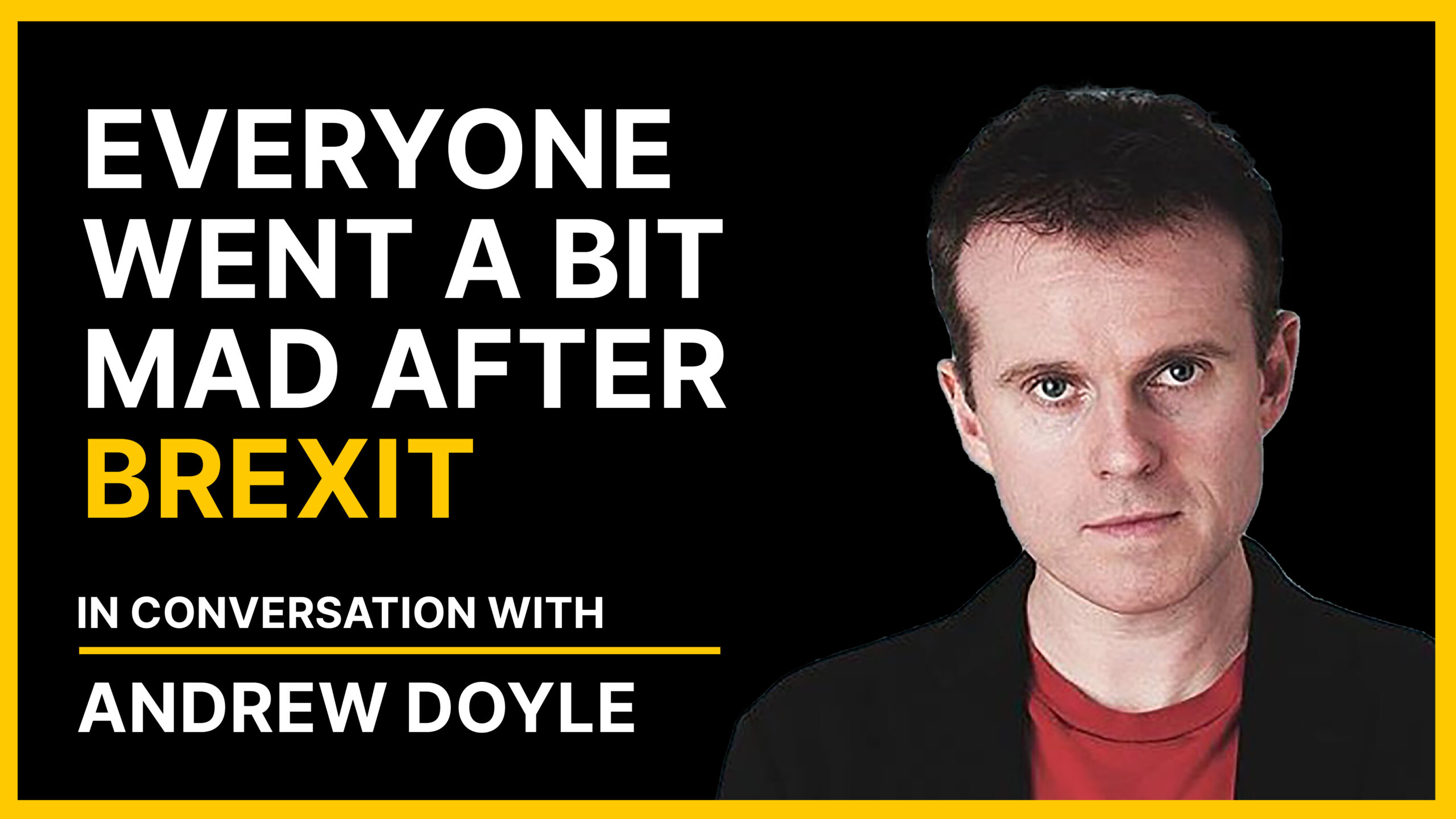 In Conversation With Andrew Doyle