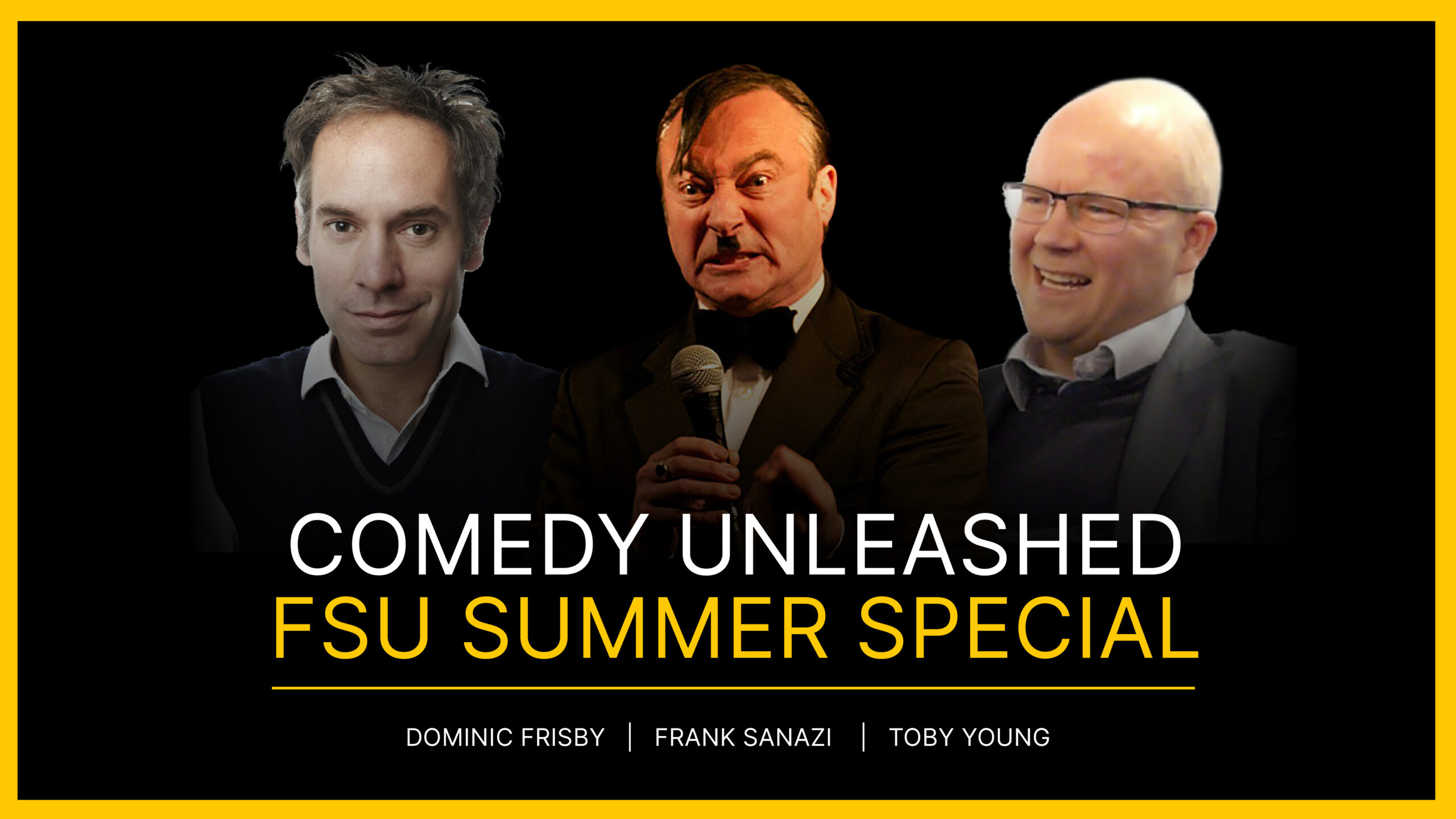 Comedy Unleashed – FSU Summer Special