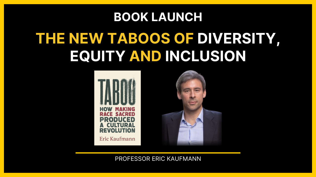 The New Taboos of Diversity, Equity and Inclusion